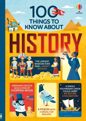 100 Things to Know About History | Children's Non-Fiction