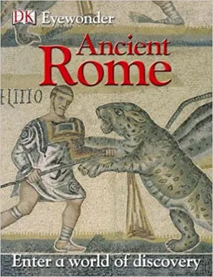 Ancient Rome (Eye Wonder)